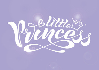 Beautiful Handwritten text, calligraphy, inscription in vector format, little princess with crown for postcard, poster, print, logo, print for clothing. colored