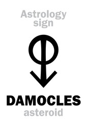 Astrology Alphabet: DAMOCLES, dangerous asteroid. Hieroglyphics character sign (single symbol).