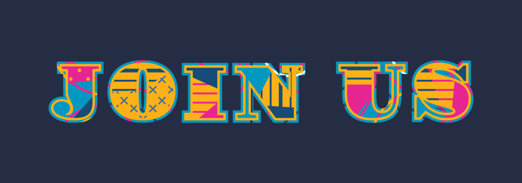 Join Us Concept Word Art Illustration