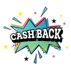 Cash Back Pop Art Emblem.