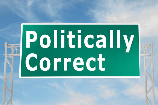 Politically Correct Concept