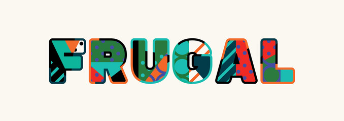 Frugal Concept Word Art Illustration