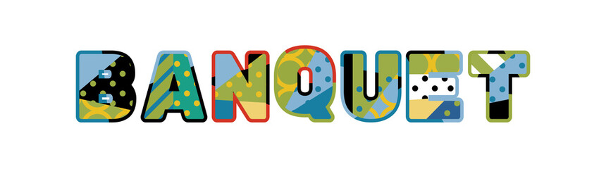 Banquet Concept Word Art Illustration