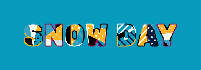 Snow Day Concept Word Art Illustration