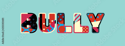 "Bully Concept Word Art Illustration" Stock image and royaltyfree