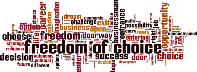 Freedom of choice word cloud © laufer