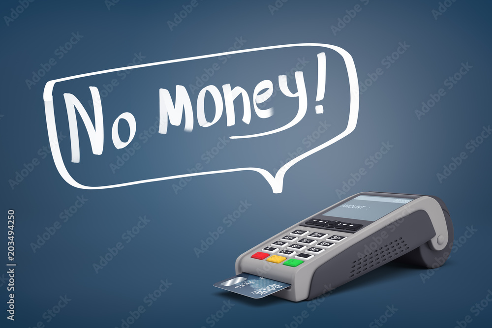Poster 3d rendering of a pos terminal standing near a speech bubble with words no money inside of it.