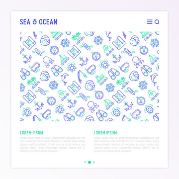 Sea and ocean journey concept with thin line icons: sailboat, fishing, ship, oysters, anchor, octopus, compass, steering wheel, snorkel, dolphin, sea turtle. Vector illustration print media template.