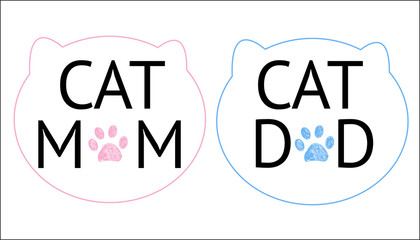 ''Cat mom, cat dad'' text and cats sillhoutte symbol and paw prints. Blue and pink colored