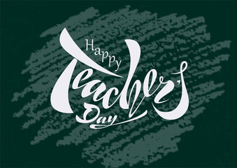 Naklejka na ściany i meble beautiful design Happy Teacher's Day with handwritten text on a textured background. vector. for postcard, congratulations, banner, template