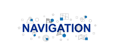 Navigation vector banner. Word with line icon. Vector background