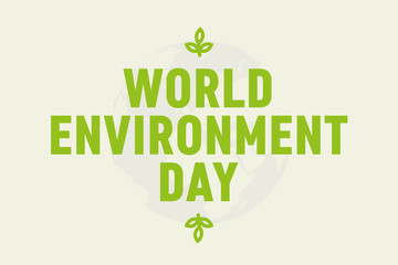 World Environment Day Green Plant. Greeting Card Banner Design. Nature Protection Concept.