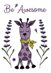 Вектор , Be awesome postcard, lilac giraffe and lavender, a concept of originality, unusualness, not like everyone else - obrazy, fototapety, plakaty