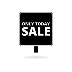 Only Today Sale sign icon