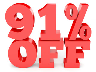 Ninety one percent off. Discount 91 %.
