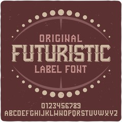 Obraz premium Original label typeface named 