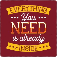 Motivational poster. Inspirational quote design.