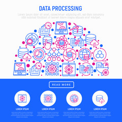 Data processing concept in half circle with thin line icons: data science, filtering, deep learning, mobile syncing, big data, tracking, cloud database. Modern vector illustration for print media.
