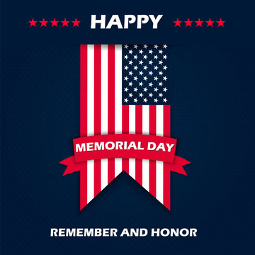 Memorial Day - Remember and honor. With USA flag. Vector illustration EPS10