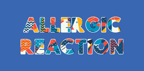Allergic Reaction Concept Word Art Illustration