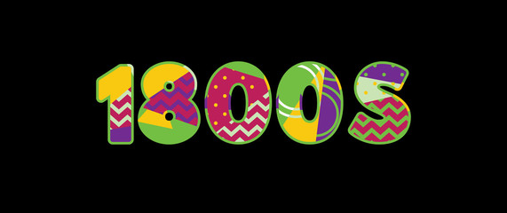 1800s Concept Word Art Illustration