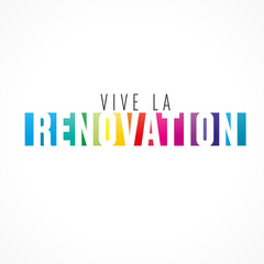 vive la rénovation