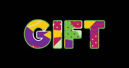 Gift Concept Word Art Illustration
