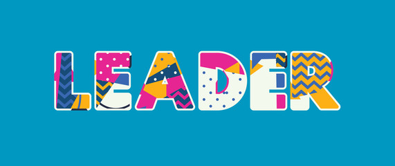 Leader Concept Word Art Illustration