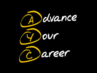 AYC - Advance Your Career, acronym concept