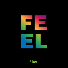 Obraz premium Modern and colorful feel typography