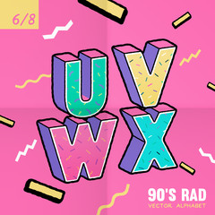 The 90's Rad. 90's style vector alphabet.