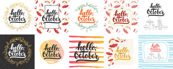 Obraz premium Hello, october - hand drawn lettering greeying card collections isolated on the white background. Fun brush ink vector calligraphy illustrations set for banners, poster design.