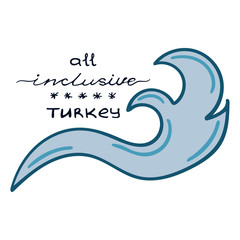 Illustration for Turkish hotels with all inclusive. Color hand-drawn lettering.