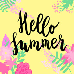Handwritten Hello summer lettering phrase, flower background. Graphic desing element.