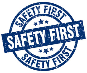 safety first blue round grunge stamp