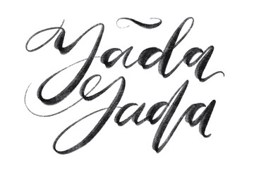 Yada yada words. Hand drawn creative calligraphy and brush pen lettering, design for holiday greeting cards and invitations.