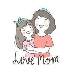 Obraz na płótnie Canvas Character love mom girl and mother