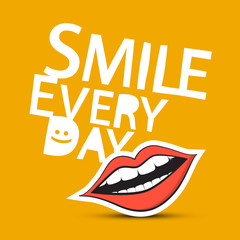 Smile Every Day Vector Slogan with Mouth