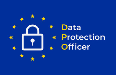 DPO - Data Protection Officer. EU flag with with lock symbol on blue background. Vector illustration