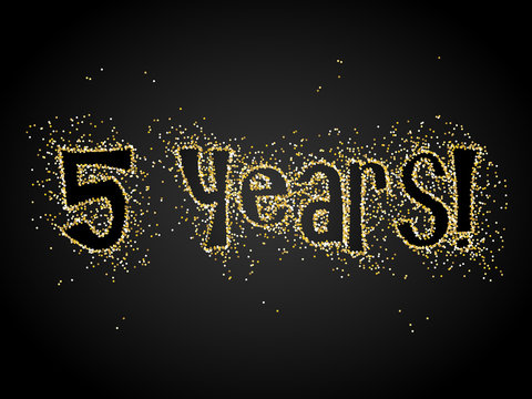 5 YEARS! gold glitter banner	