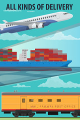 Air cargo, marine shipping, rail freight transport