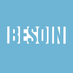 besoin
