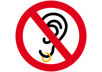 Schild Ohrringe verboten