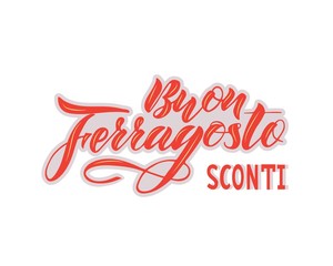 Hand written lettering quote Happy (Buon) Ferragosto Sale (sconti) , italian language.