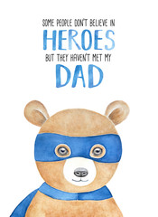 Happy Father's Day card design with little teddy bear in super hero costume and text words 