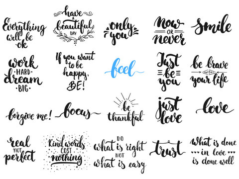 Hand drawn different quotes set of lettering phrases isolated on the white background. Fun brush ink vector illustration for banners, greeting card, photo overlays.