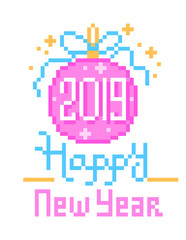 Happy New Year, 2019, pixel art greeting card with text and pink christmas tree ornament isolated on white background. Winter holiday celebration poster. Calendar design template. Festive print.