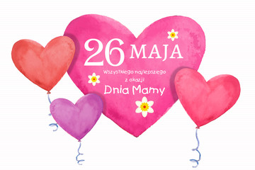 Dzień Matki 26 Maja - kartka z życzeniami oraz balonikami w kształcie serca - obrazy, fototapety, plakaty