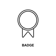 badge icon. Element of simple web icon with name for mobile concept and web apps. Thin line badge icon can be used for web and mobile