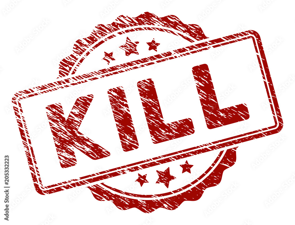 Poster kill text rubber stamp seal. vector element with distress style and unclean texture in red color. de